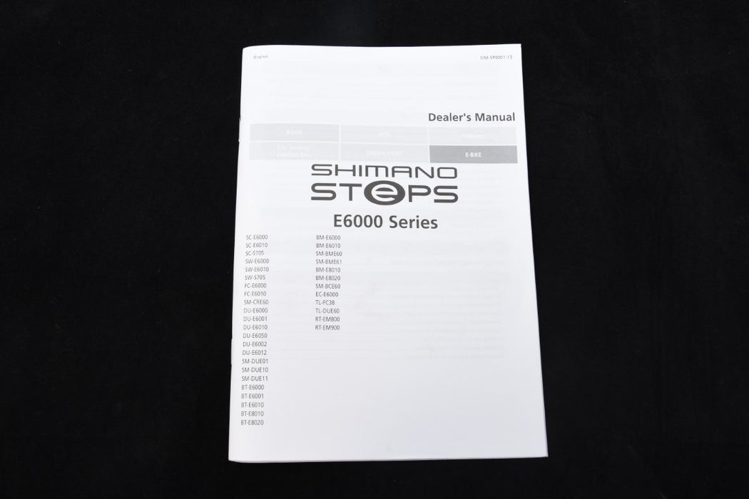 Shimano Steps E6000 Series E Bike Dealers Manual DM-SP0001-13 Few Only Available